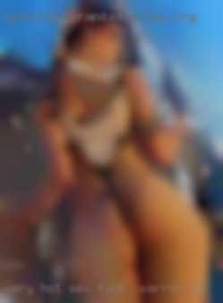 Very hot sex local nude pix sites fuck in Warren, OH.