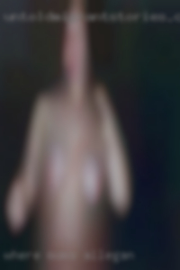 Where moms want to fucked her pussy Allegan.